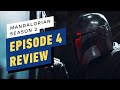 The Mandalorian Season 2 Episode 4 Review