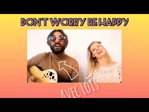 Les comptines de Pauline - Don't worry be happy