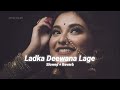 Ladka Deewana Lage [ Slowed & Reverb ] Udit Narayan | Govinda | Dulhe Raja