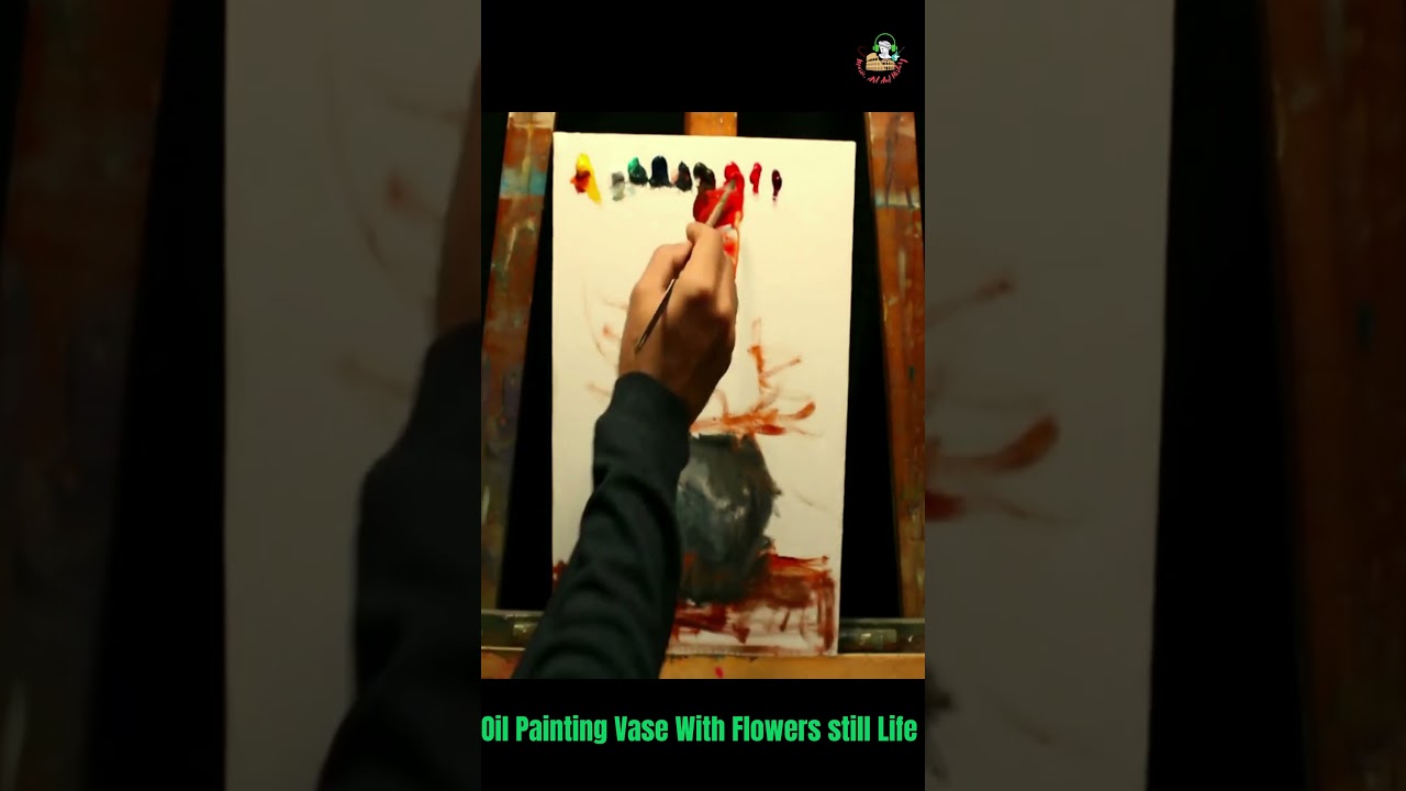 Learn a Stunning Oil Painting of a Vase with Flowers Still Life in 60 second!- #shorts #short