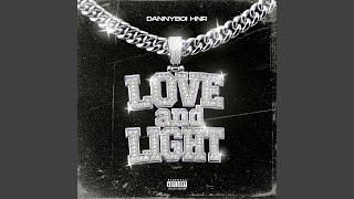 LOVE AND LIGHT