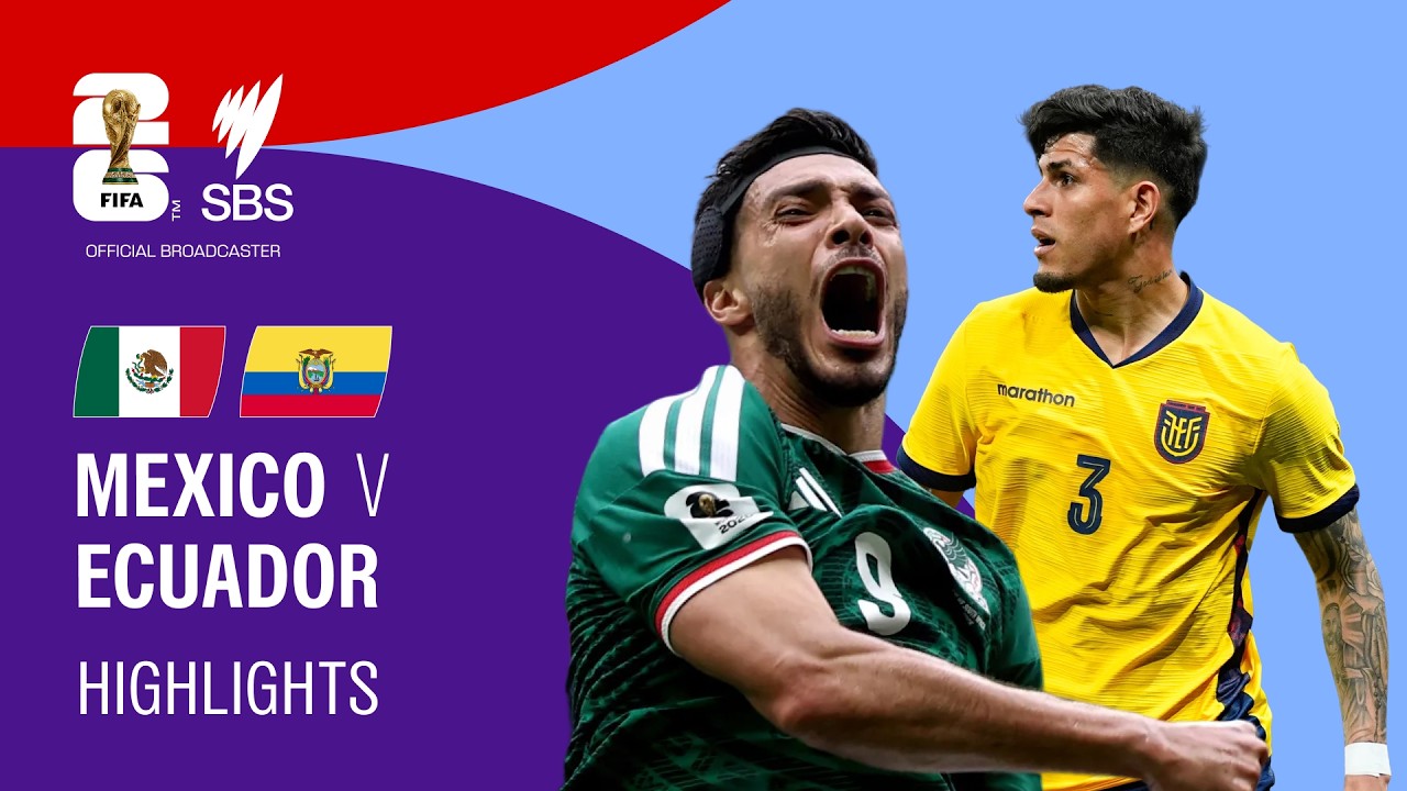 Mexico v Ecuador: FIFA World Cup 2026 Highlights Round of 32