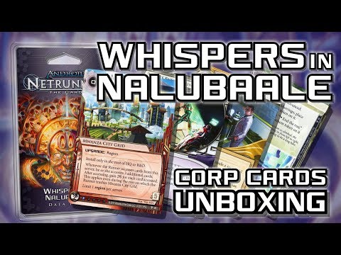 Netrunner Unboxing: Whispers in Nalubaale - Corporation Cards