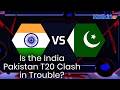 India vs Pakistan T20 Clash in Jeopardy?