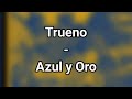Trueno - Azul y Oro Freestyle Lyrics Trueno - Azul y Oro Freestyle Lyrics