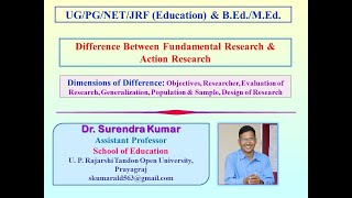Difference Between Fundamental Research and Action Research