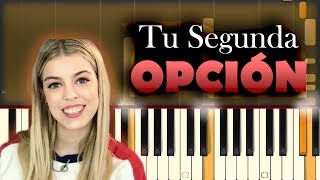 Nerea Rodríguez - Tu Segunda Opción | Piano Tutorial / Cover