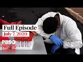 PBS NewsHour full episode, July 7, 2020 PBS NewsHour full episode, July 7, 2020