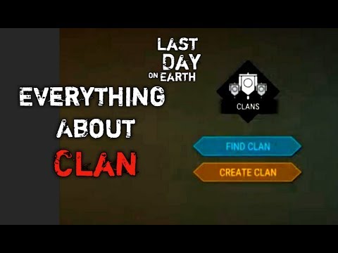 How to Create and Join a Clan , Update 1.9.7 - Last Day On Earth Survival