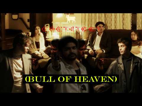 Bull of Heaven (Trailer)
