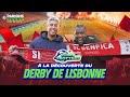 ⚽ Direction Lisbonne avec Guy2Bezbar pour le derby Benfica - Sporting 🇵🇹