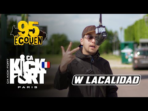 W Lacalidad - Fils 2 / Ça Kick Fort (95) Écouen
