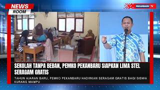 Ringankan Beban Orang Tua, Pemko Pekanbaru Gratiskan Seragam Sekolah