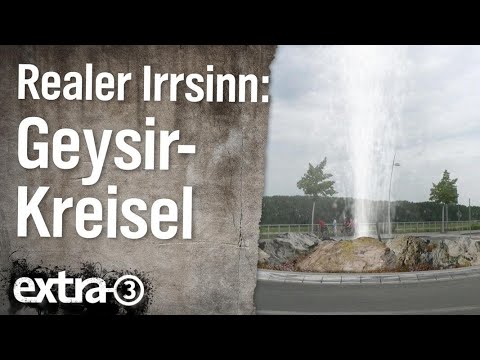 Realer Irrsinn: Geysir-Kreisel von Monheim | extra 3 | NDR