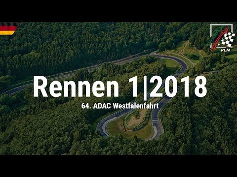 RE-LIVE: Das erste Rennen der VLN-Saison 2018