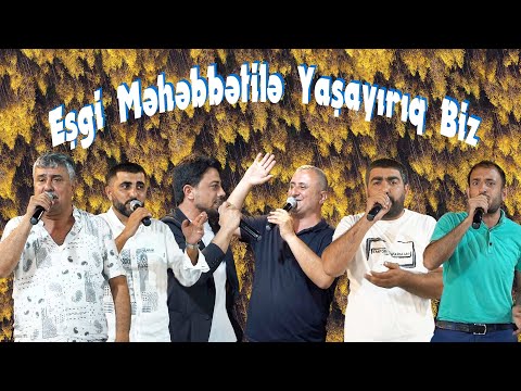 İntiqam - Ehtiram - Balabəy - Rüfət - Bəşir - Əkrəm  -  Esqi Məhəbbətila yasiyiriq biz