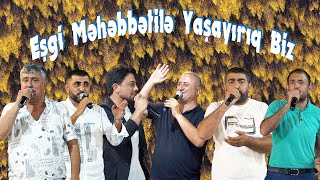 İntiqam  Ehtiram  Balabəy  Rüfət  Bəşir  Əkrəm    Esqi Məhəbbətila yasiyiriq biz
