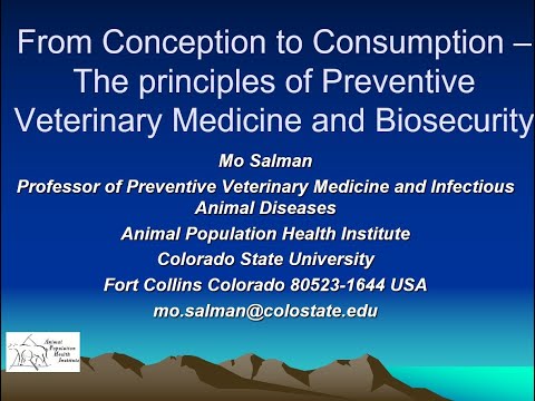 From Conception to Consumption–The Principles of Preventive Veterinary Medicine and Biosecurity