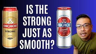 COMMENTS! Will the smoothness of the ANCHOR SMOOTH carry over to the ANCHOR STRONG?