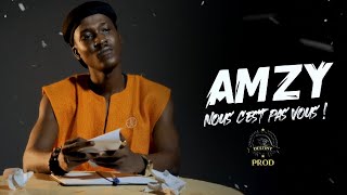 Amzy - Nous c'est pas vous