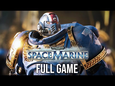 Warhammer 40K Space Marine Full Gameplay Walkthrough Part 1 (Full Game)