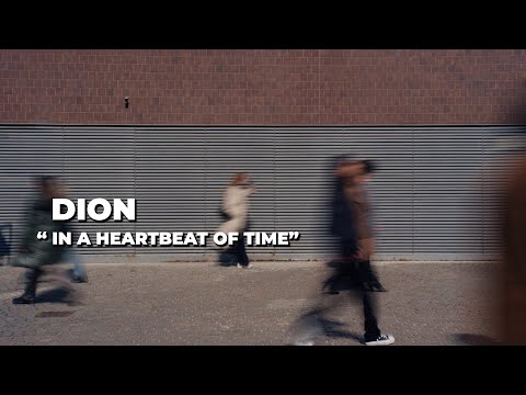 Dion - "In A Heartbeat Of Time" - Official Music Video