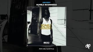 OMB Peezy - Talk My Shit (Feat. Yhung TO) [Humble Beginnings]