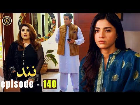 Nand Episode 140 | Kamran Jilani & Javeria Saud | Latest Pakistani Drama
