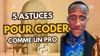 Comment Apprendre à Coder comme un Pro ? 5 Astuces Pratique.