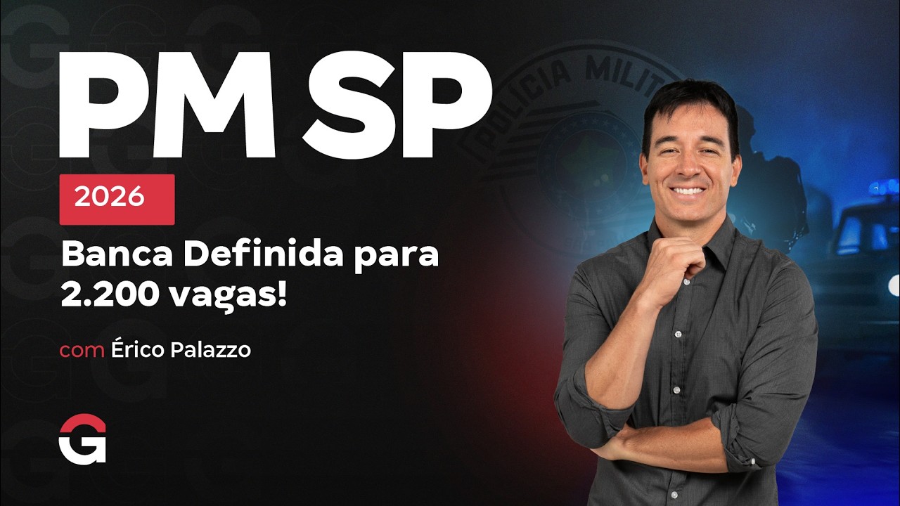 Concurso PM SP 2026 Soldado | Banca Definida para 2.200 vagas! Saiba como Estudar com Érico Palazzo!