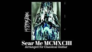 Sear Me MCMXCIII, My Dying Bride - classical guitar playthrough