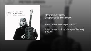 Downsize Blues (Repossess My Body)