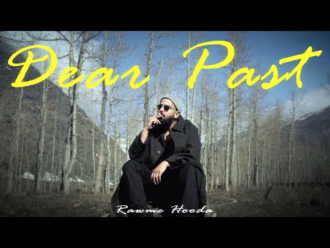 Dear Past — watch video