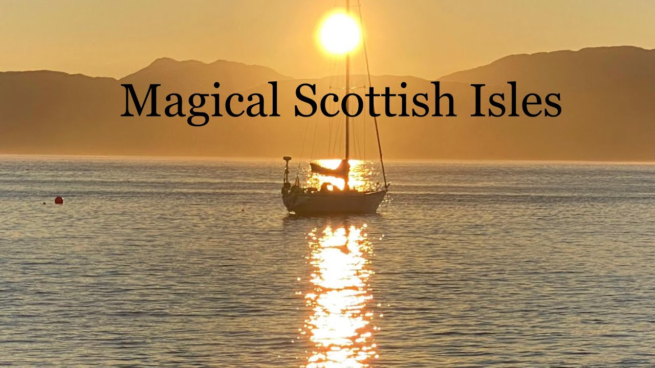 Magical Scottish Isles Adventure | Saga47swan Sailing