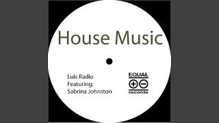 House Music (feat. Sabrina Johnston) (Pasta Boys Dub Mix)
