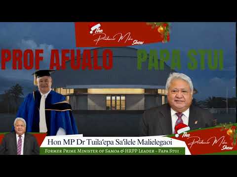 Talk with Mike Feat Hon Tuilaepa - Papa Stui