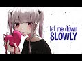 Nightcore - Let Me Down Slowly (Female Version) (Lyrics)