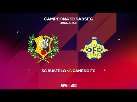 SC BUSTELO vs CANEDO FC - JORNADA 8