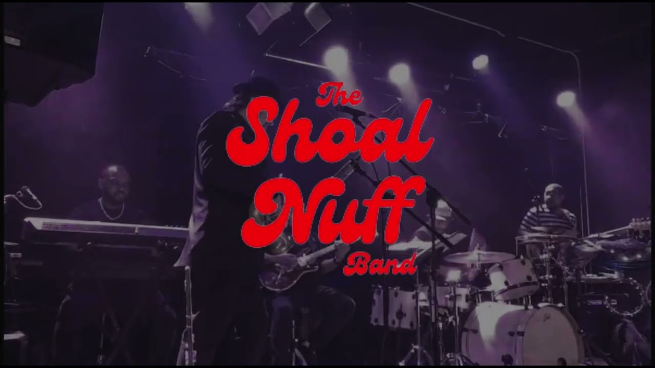 Promotional video thumbnail 1 for The Shoal Nuff Band