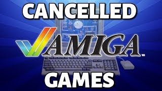 25 Cancelled Amiga Games