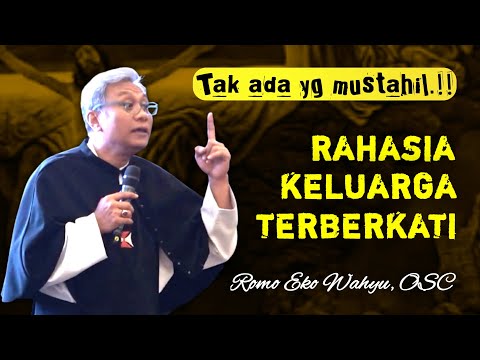 THE SECRET OF A BLESSED FAMILY _ Catholic Reflection by Father Eko Wahyu OSC