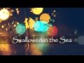 Coldplay -Swallowed in the sea (Lyrics) 