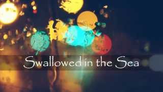 Coldplay -Swallowed in the sea (Lyrics)