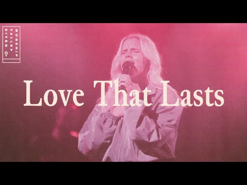 Thumbnail for Love That Lasts video