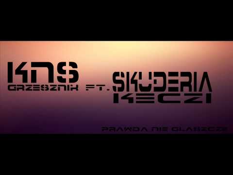 KNS - Grzesznik ft. Skuderia, Keczi