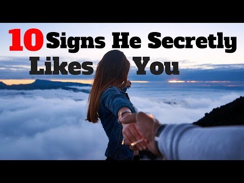 Top 10 Signs He Secretly Likes You With Body Language
