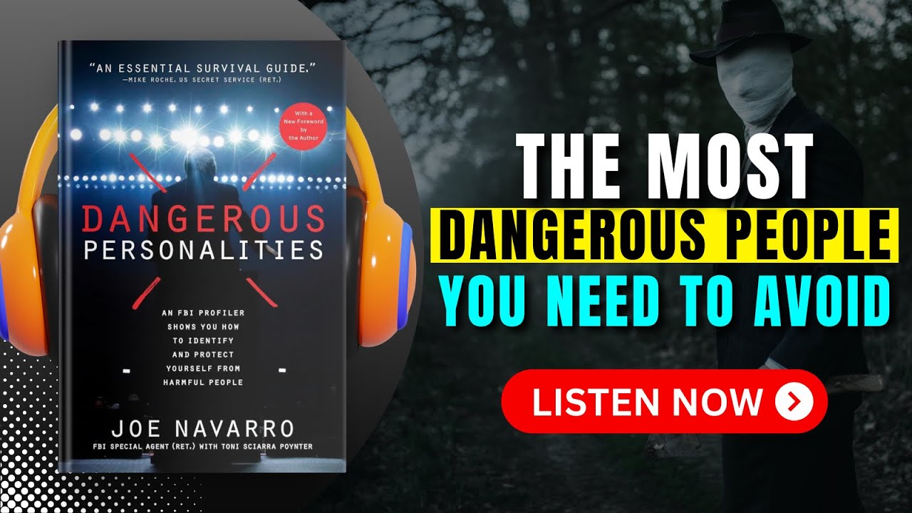 DANGEROUS PERSONALITIES by Joe Navarro Audiobook | Book Summary in English