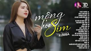 MỘNG HOA SIM, THƯƠNG LY BIỆT - ALBUM RUMBA XUẤT SẮC NHẤT 2026 - OANH TẠ COVER CỰC HÓT 
