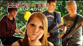 Fool&#39;s Garden - Lemon Tree (BAND COVER by Four of Hearts)
