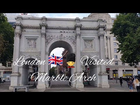 Tour of London - Marble Arch